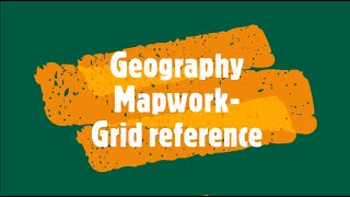 Geography Mapwork Grid reference [upl. by Enoval]