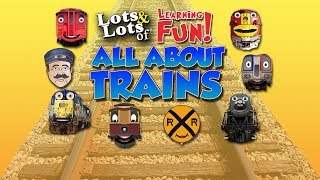 All About Trains  See how they work  Animated Full Show for kids  Lots amp Lots of Trains [upl. by Khai]