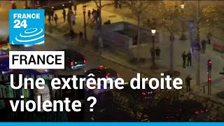 Politique française  lextrême droite toujours plus violente  • FRANCE 24 [upl. by Aerdnaz]