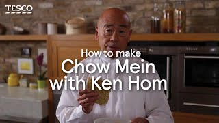 How to Make Chow Mein with Ken Hom  Tesco [upl. by Revkah56]