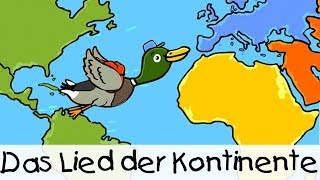 💡 Das Lied der Kontinente  Kinderlieder zum Lernen [upl. by Oicanata]