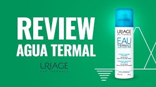 REVIEW URIAGE Agua Termal  DosFarma [upl. by Ripleigh]