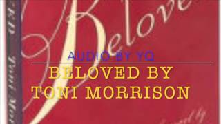 YQ Audio for Novel  Beloved by Toni Morrison Ch 1 [upl. by Symon]