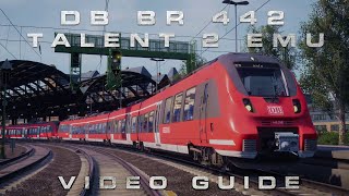 Train Sim World 2  DB BR 442 Talent 2 EMU Drivers Guide [upl. by Jessi993]