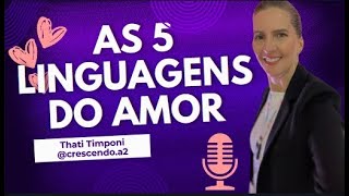 AS 5 LINGUAGENS DO AMOR [upl. by Alemap]