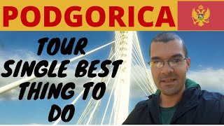 Podgorica Montenegro  Travel tips  Local Tour [upl. by Anot792]