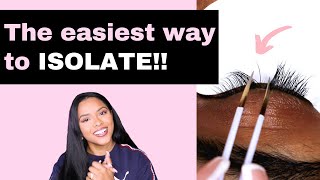 HOW TO PROPER ISOLATION  EYELASH EXTENSIONS  BEGINNER LASH TECH TIPS [upl. by Hanley704]