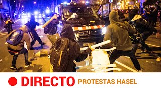 EN DIRECTO 🔴 2ª noche de DISTURBIOS en las PROTESTAS de apoyo a HASÉL  RTVE Noticias [upl. by Yllier550]