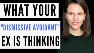 Dismissive Avoidant Breakup What Your Avoidant Ex Is Thinking [upl. by Rriocard]