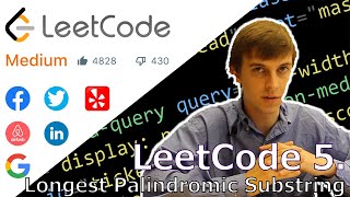 LeetCode 5 Longest Palindromic Substring Algorithm Explained [upl. by Ajani]