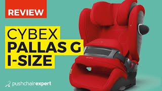 Cybex Pallas G iSize Review [upl. by Leddy249]