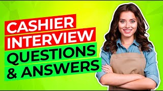 CASHIER Interview Questions amp Answers How to PASS a Cashier JOB INTERVIEW [upl. by Giovanna]