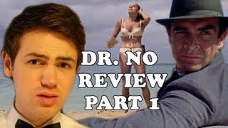 Dr No Review Part 1 [upl. by Eserehs]