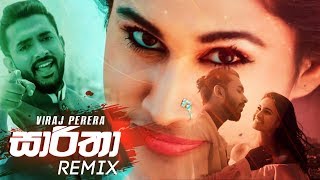 Saaritha Remix  Viraj Perera ZacK N Remix  Desawana Remix  Sinhala Remix Songs  Sinhala DJ [upl. by Inaluahek]