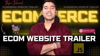 Trailer  JavaScript Course Ecommerce Website🔥Final Part 3 [upl. by Delamare]