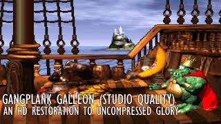 Gangplank Galleon Restored to HD [upl. by Akcirre]