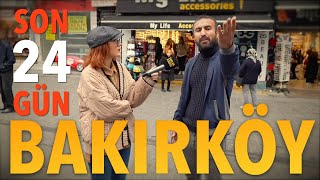 BAKIRKÖY  Seçime Son 24 Gün  Sokak Röportajları [upl. by Kellyann]