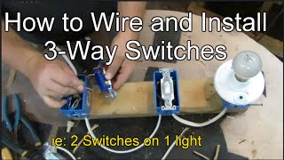 How to Wire and Install 3way Switches [upl. by Asim]