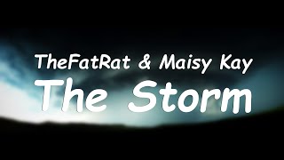 TheFatRat amp Maisy Kay  The Storm Lyrics with translation [upl. by Martreb]