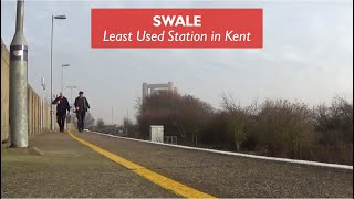 Swale  Least Used Station in Kent [upl. by Haeckel70]