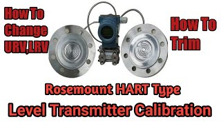 Level Transmitter Calibration  Rosemount 3051CD2  Remote Seal Type [upl. by Dnalro150]