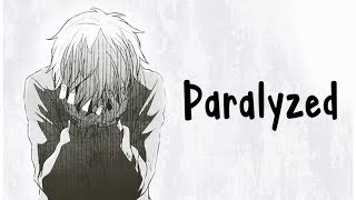 Nightcore  Paralyzed  Lyrics [upl. by Ominoreg342]