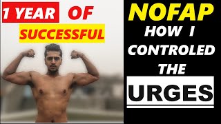 Nofap  How to Control the Urges [upl. by Netsirhc]