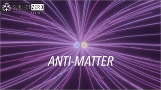 Antimatter  How it is made 2019 [upl. by Efinnej]