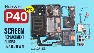 Huawei P40 Pro Teardown  Screen Repair [upl. by Greenberg]