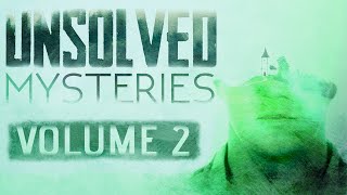 6 True Scary Unsolved Mysteries That Remain Unexplained Vol 2 [upl. by Ahcirt]