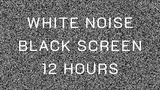 White Noise  12 Hours for Relax amp Sleep [upl. by Nylra]