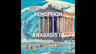 Xenophon Anabasis IV [upl. by Raskind935]