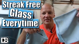 How to get Streak Free Glass Every Time  How to clean Windows  Streak Free Windshield  No Streaks [upl. by Chesney]