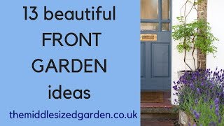 13 easy effective front garden ideas [upl. by Perrin276]