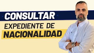 🧐Cómo consultar el estado del expediente de nacionalidad española 🧐 [upl. by Llednik]