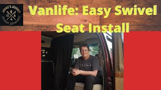 Easy Swivel Base Seat Install  Van Life How To [upl. by Urd505]