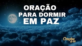 Oração para dormir em paz [upl. by Cal]