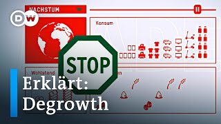 Einfach erklärt Degrowth  rettet Verzicht die Welt  DW Made [upl. by Amaris538]