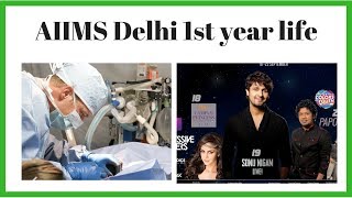 First Year Life at AIIMS Delhi [upl. by Nalo]