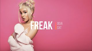 Doja Cat  Freak Lyrics [upl. by Nabru]